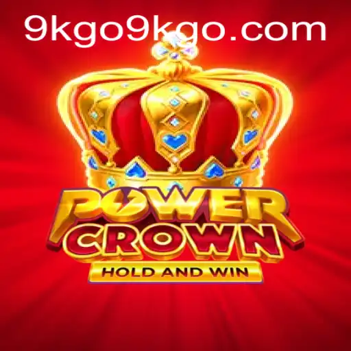 Exploring the Fascinating World of PowerCrown: The Ultimate Gaming Experience