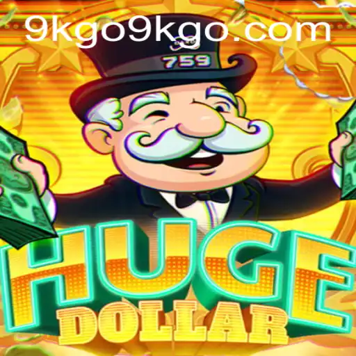 Discovering 'HugeDollar': A Journey into the Exciting World of Modern Gameplay with Key '9KGO'